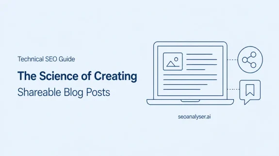 The Science of Creating Shareable Blog Pos