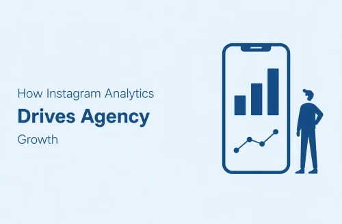 How-Instagram-Analytics-Drives-Agency-Growth